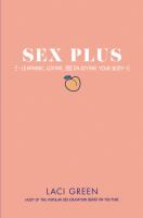 Sex_Plus__Learning__Loving__and_Enjoying_Your_Body